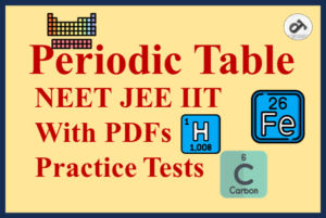Periodic Table Complete Tutorial For NEET JEE IIT - JNG ACADEMY