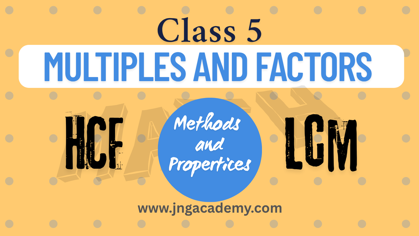 Multiples and Factors Class 5 Maths Made Easy (www.jngacademy.com)