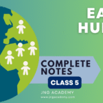 The Early Human Life Class 5 Complete Notes by JNG Academy (www.jngacademy.com)